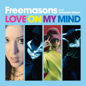 Pochette du morceau Freemasons - Love On My Mind